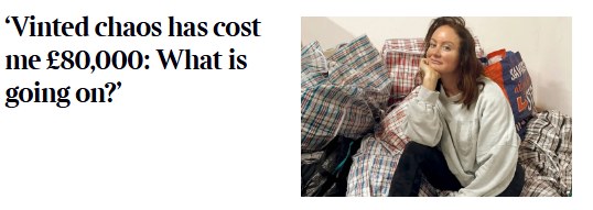 The Times article headline: 'Vinted chaos has cost me &pound;80k'